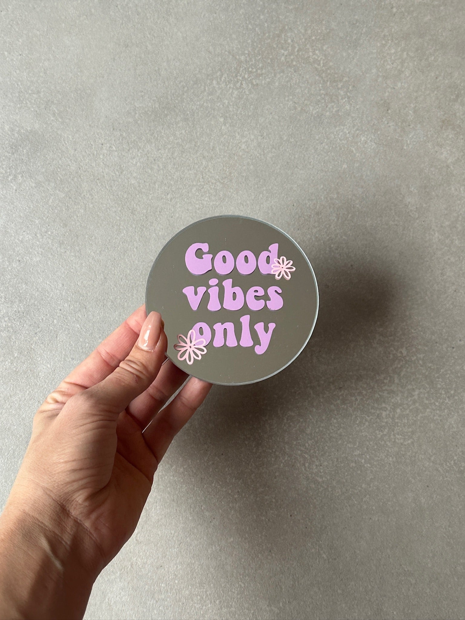 Good vibes only mirror lila babypink