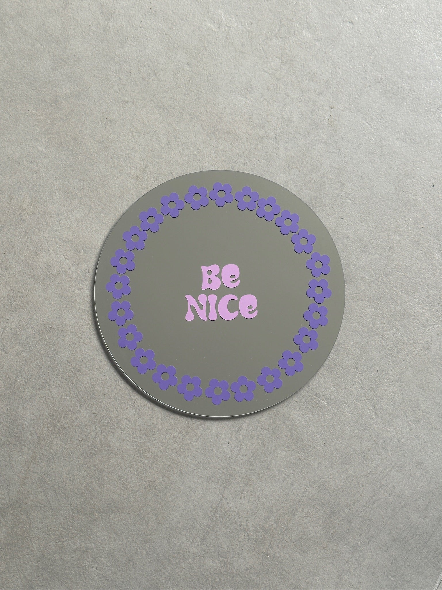 Be nice flower mirror purple