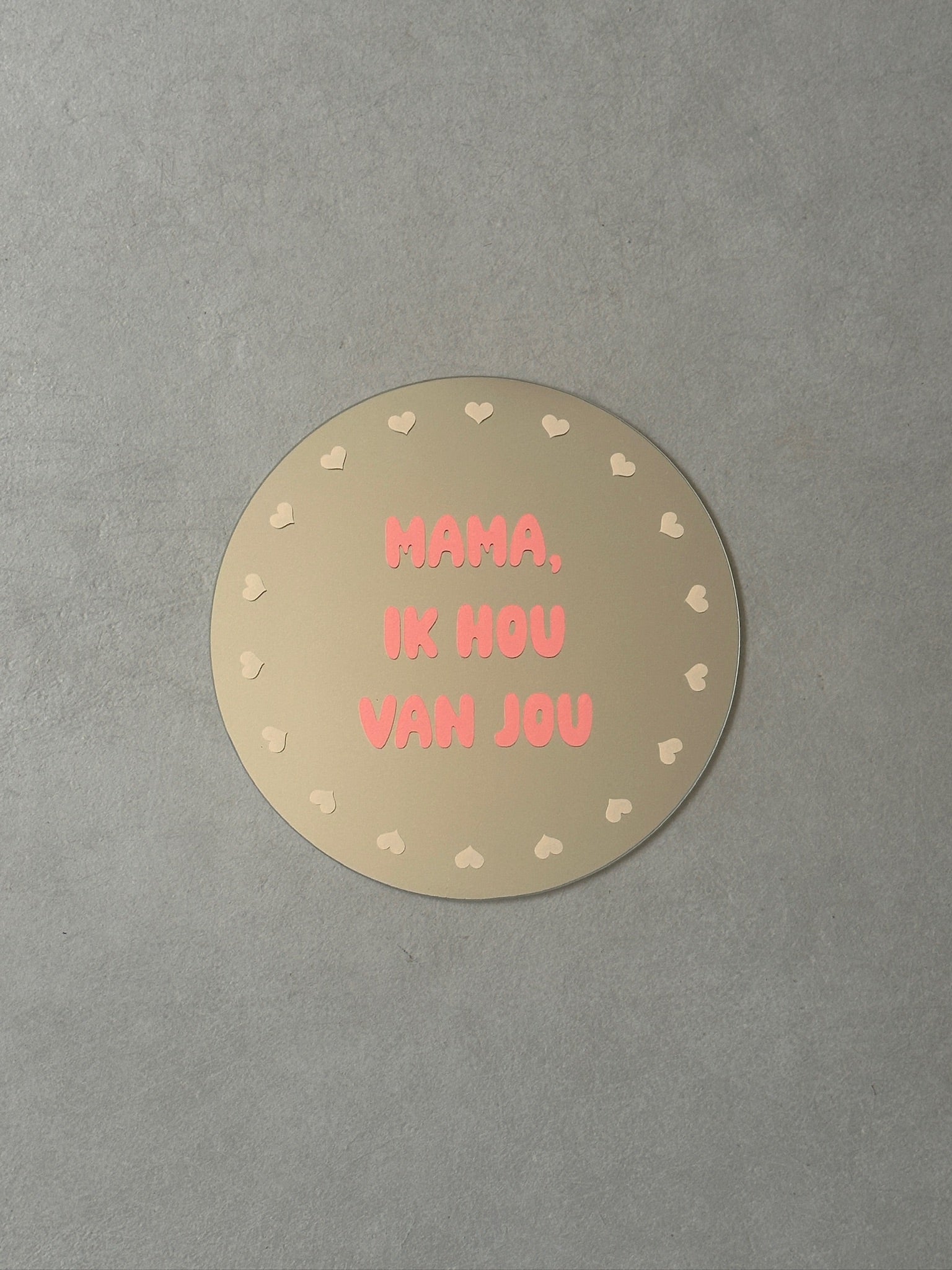Mama, ik hou van jou mirror peach sand