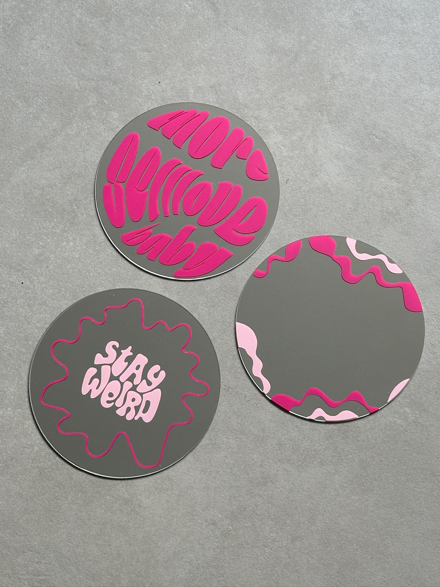Stay weird mirror babypink fucsia