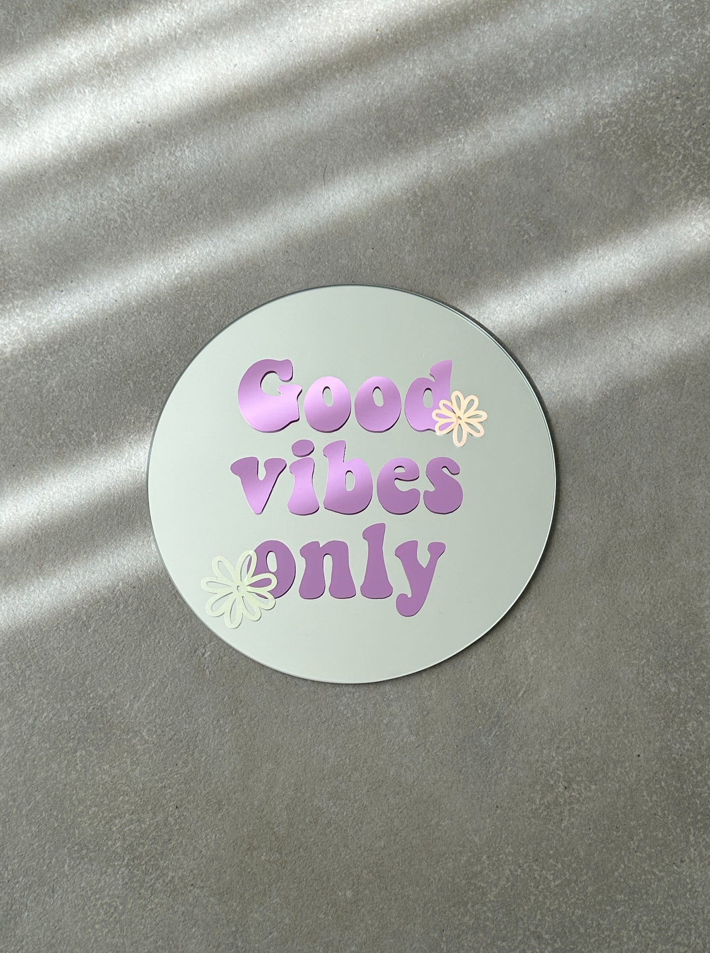 Good vibes only lila