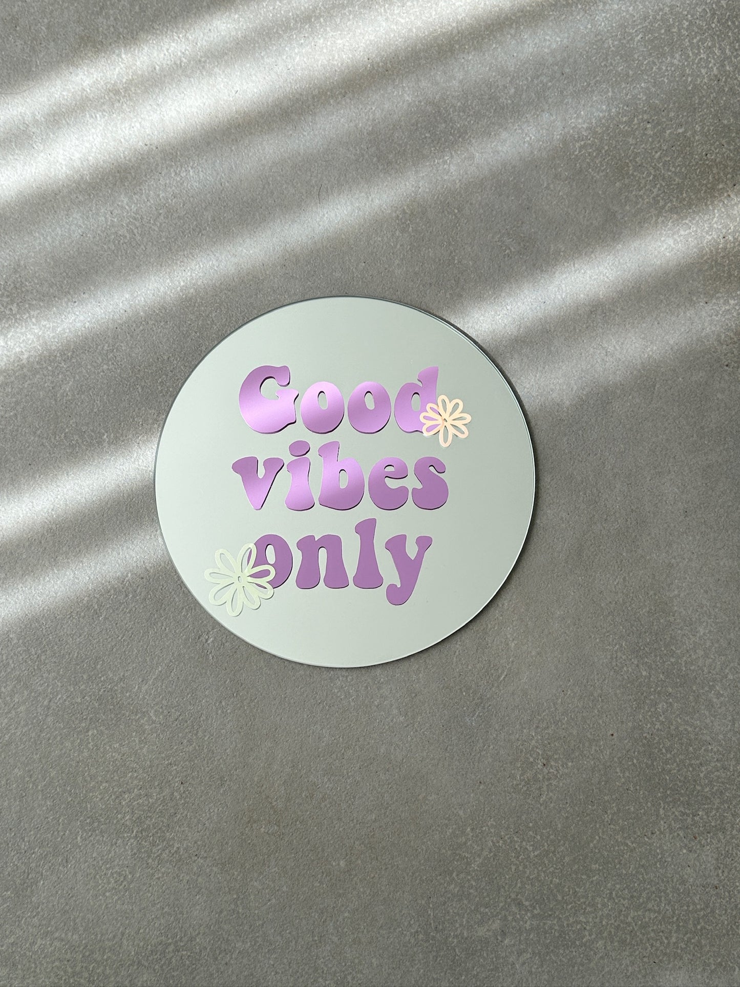 Good vibes only lila