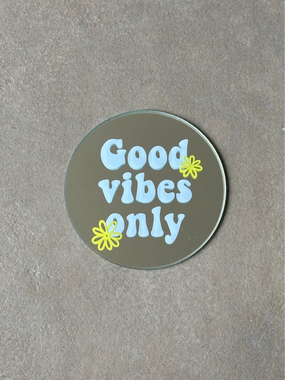 Good vibes only blue lime mirror