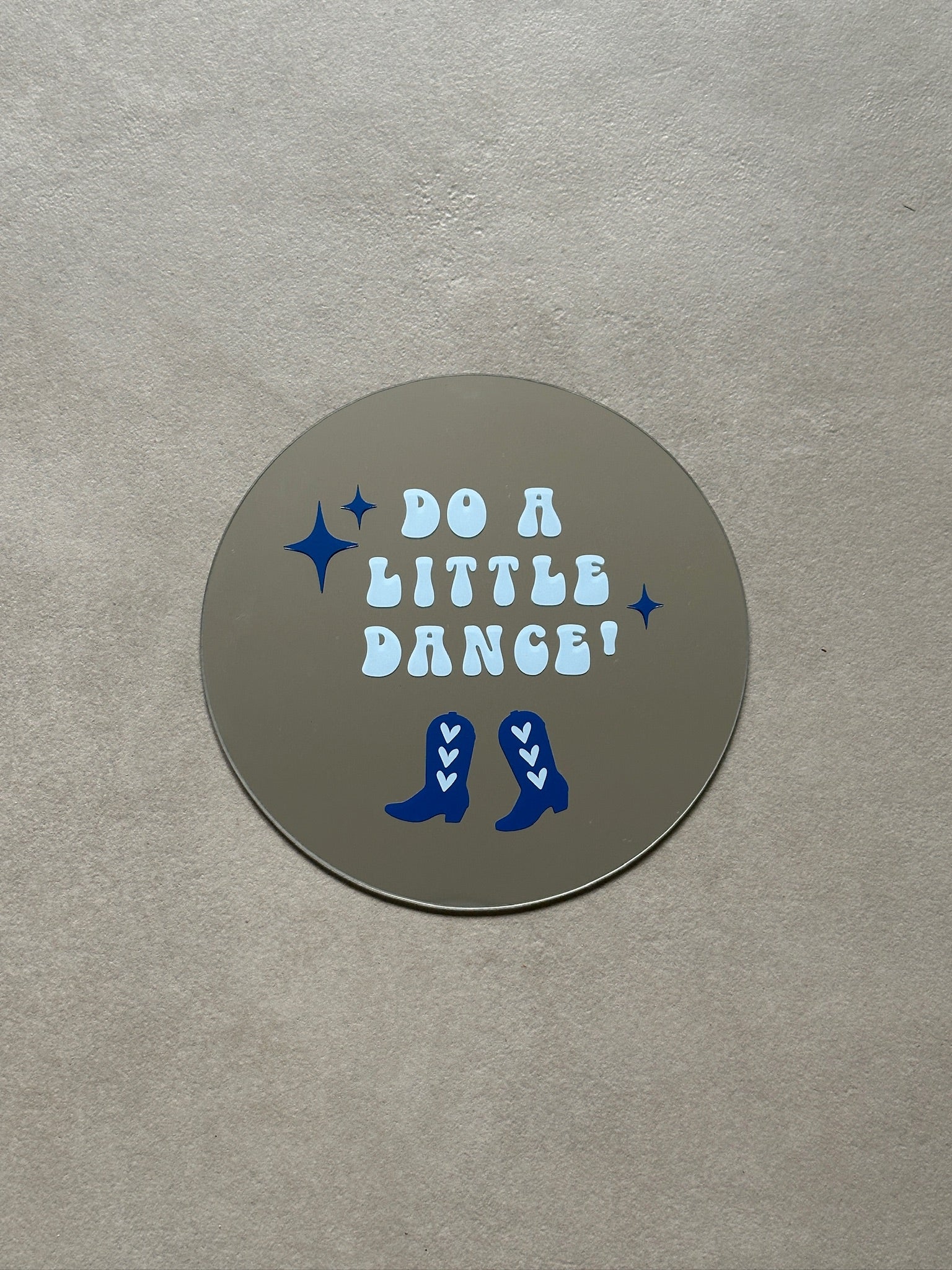 spiegel met tekst do a little dance in baby blue met cowboylaarzen in blue