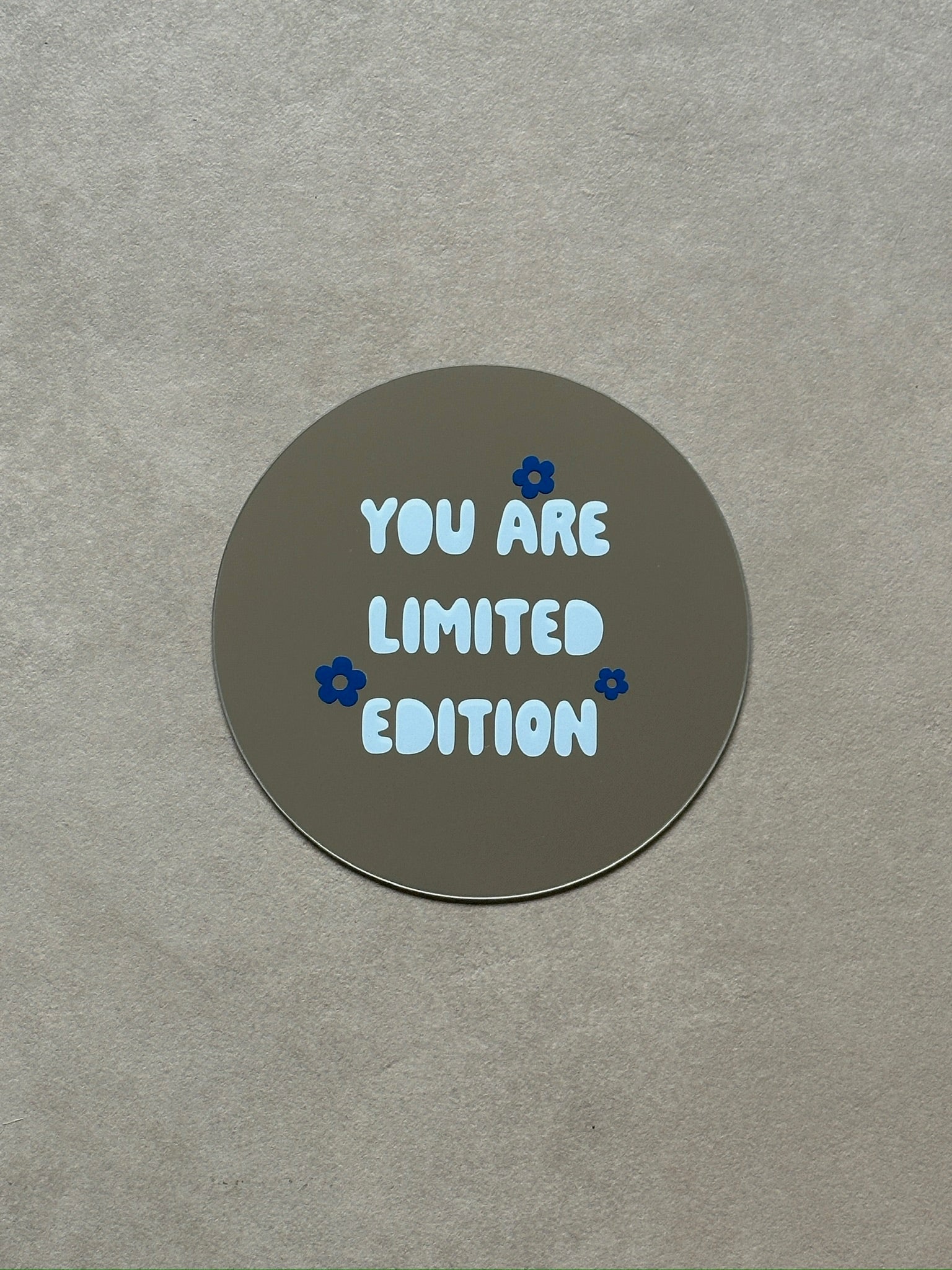 Spiegel met de tekst you are limited edition